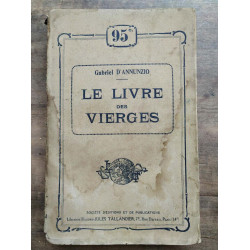 Gabriel D'Annunzio Le livre des vierges Jules Tallandier