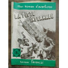Mon Roman d'aventures La piste infernale -
