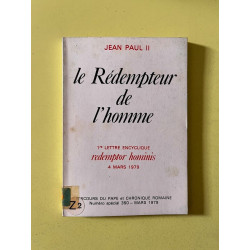 Jean Paul II le Rédempteur de l'homme