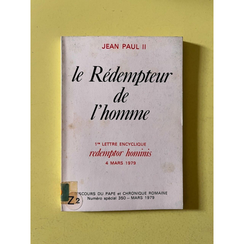 Jean Paul II le Rédempteur de l'homme