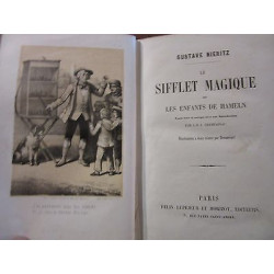 le Sifflet magique ou les Enfants de hameln belin leprieur