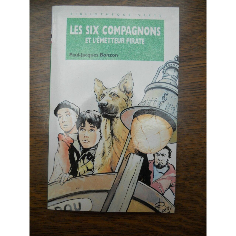 Paul-Jacques Bonzon Les six compagnons et l'émetteur pirate...