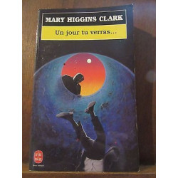 un jour tu verras Le Livre de Poche