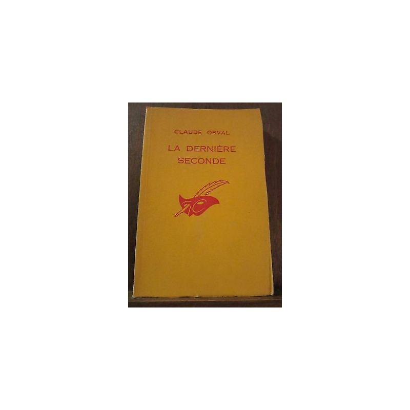 la dernière seconde Le Masque n890