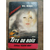 m g braun Tête de bois Fleuve noir