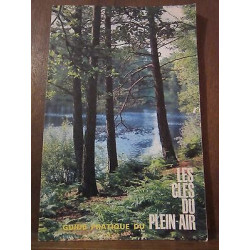 Les Clés du plein air guide pratique