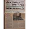 Les Belles Lectures n32 4 au 10 Septembre 1946dickens la fortune...