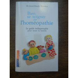 Dr jean claude houdret Bien se soigner par l'homéopathie Pocket...