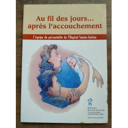 Au fil des jours après l'accouchement Hopital sainte justine
