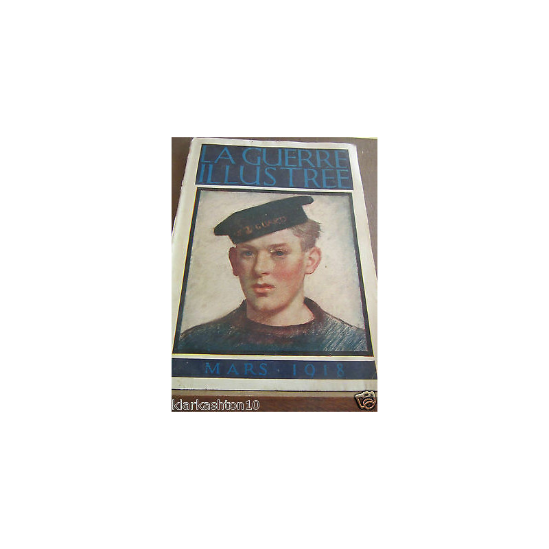 La guerre illustrée mars 1918