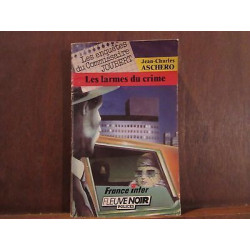JEAN-CHARLES aschero LES LARMES DU CRIME