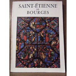 Chanoine Le guenne saint etienne de bourges architecture et vitrau