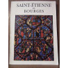 Chanoine Le guenne saint etienne de bourges architecture et vitrau