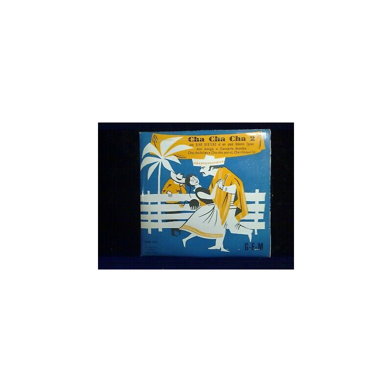 Deno Destero et son Orchestre Cha Cha Cha 2 Ami amigo 45t GEM EGEX...