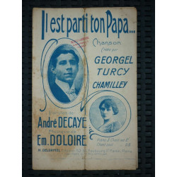 partition André decaye em doloire Il est parti ton papa