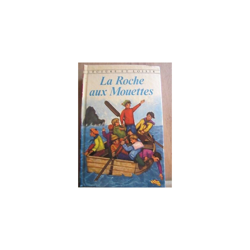 La roche aux mouettes illustrations de gilly Lecture et Loisir