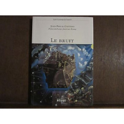 Jean Pascal ciattoni LE BRUIT