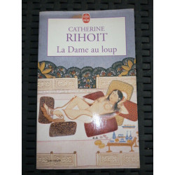 c rihoit La Dame au loup Le livre de poche