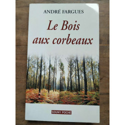Le bois aux corbeaux Souny poche