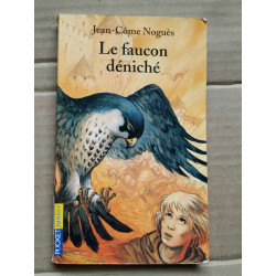 jean côme Noguès Le faucon déniché pocket