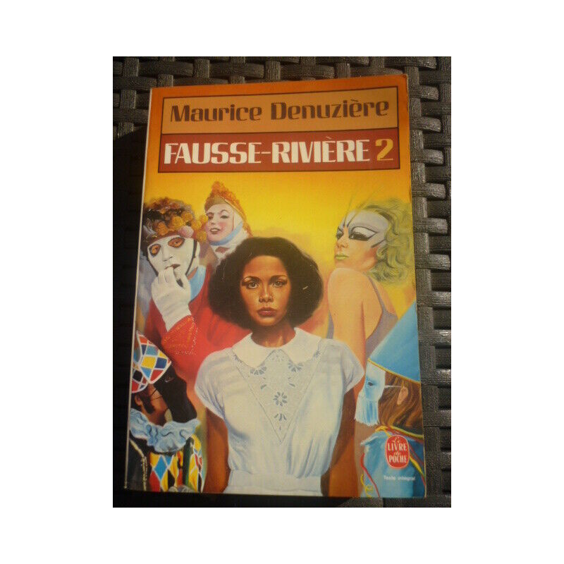 fausse riviere 2 le livre de poche