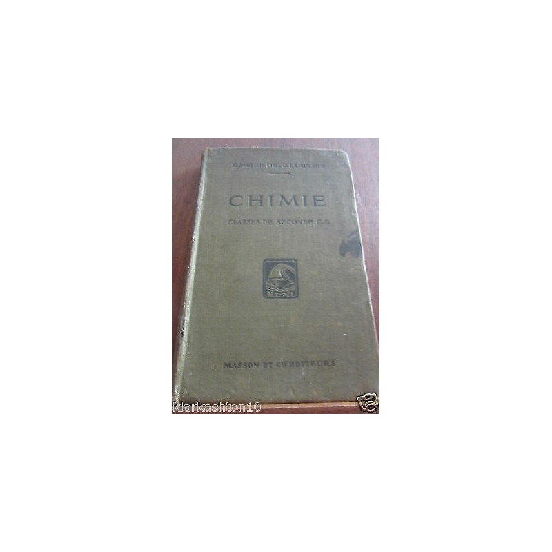 Matignon lamirand chimie Classes de Seconde C d Masson et Cie