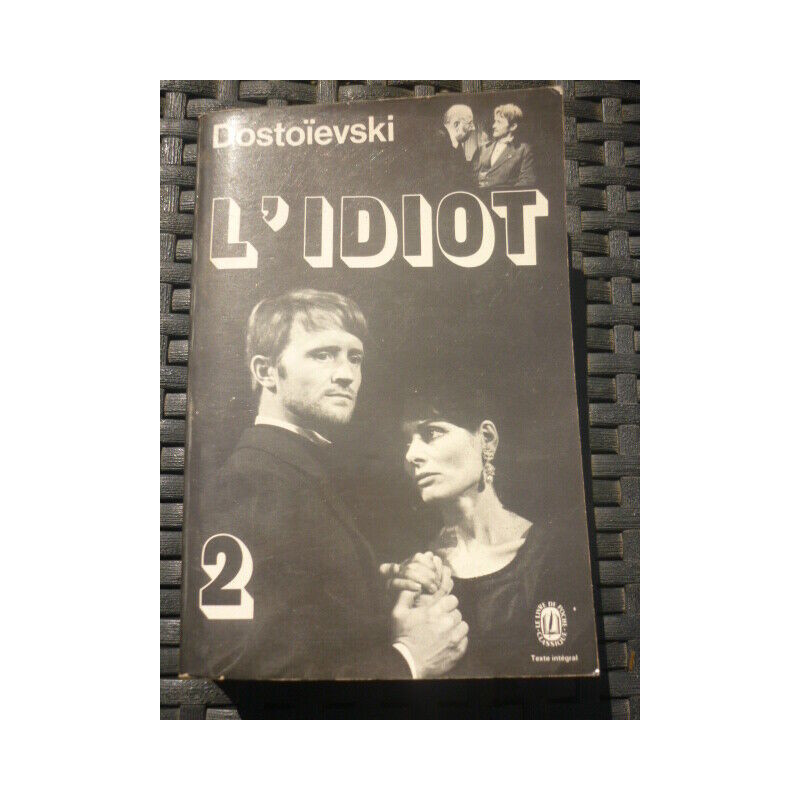 dostoievski L'IDIOT 2 le livre de poche