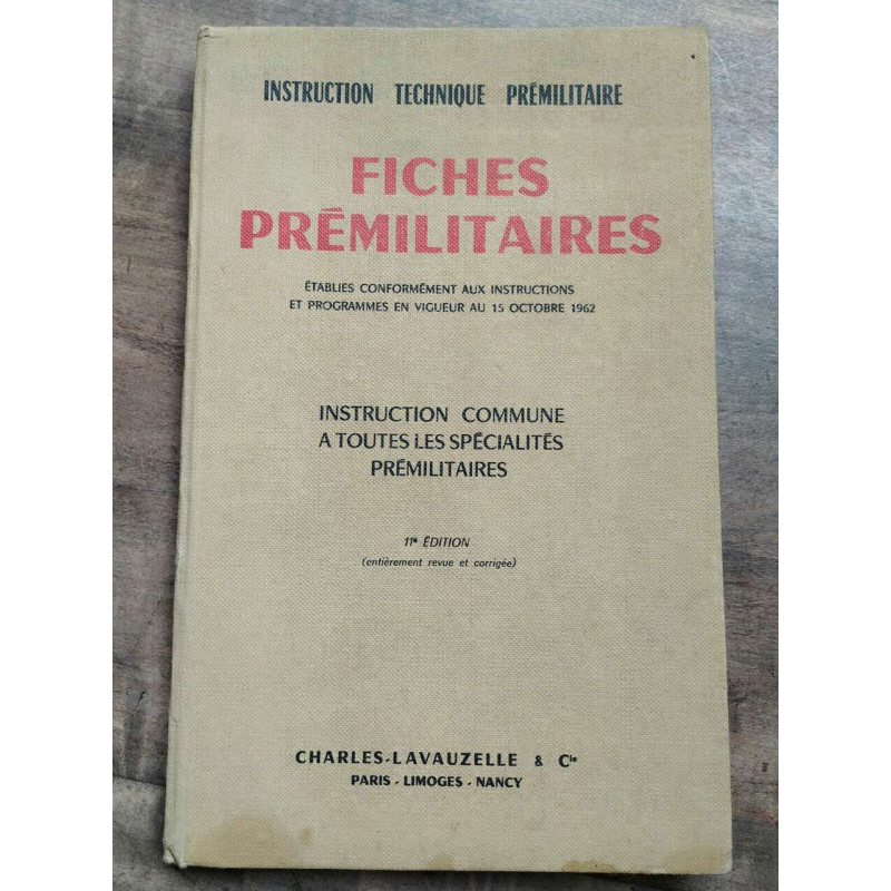 Fiches prémilitaires Instructuion commune à toutes les spécialités...