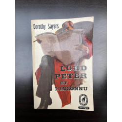 Lord Peter et l'inconnu Le Livre de poche