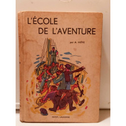 a heye L'école de l'aventure payot