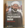 Tareq oubrou Profession imâm Albin michel