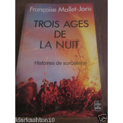trois âges de la nuit