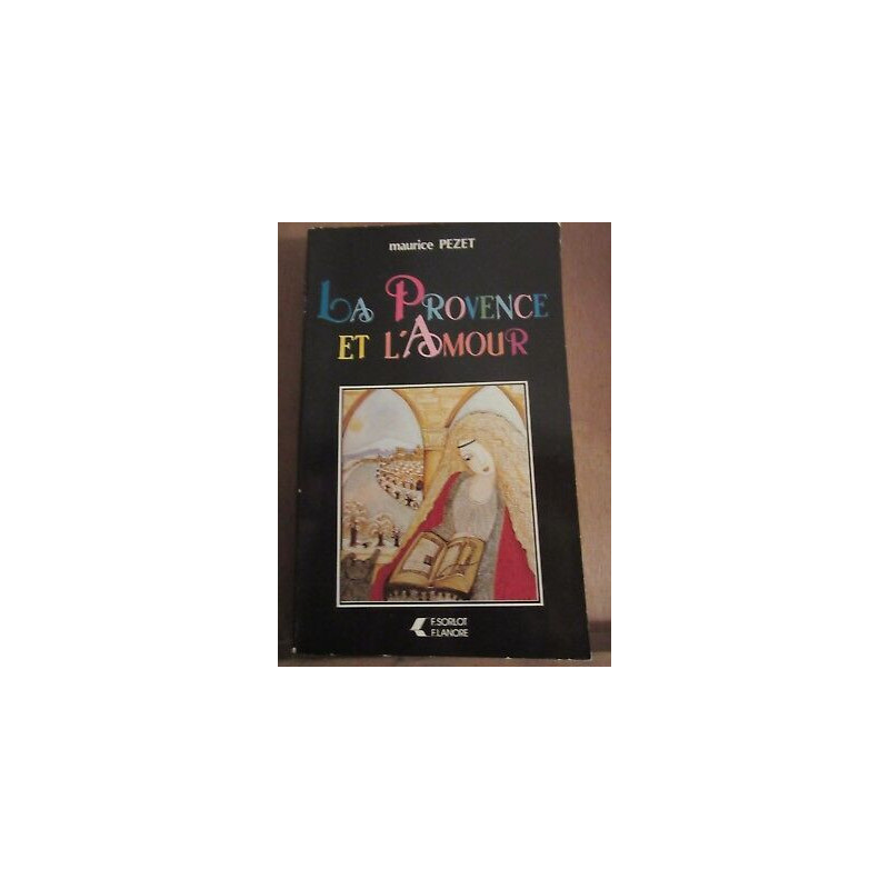 La Provence et l'amour