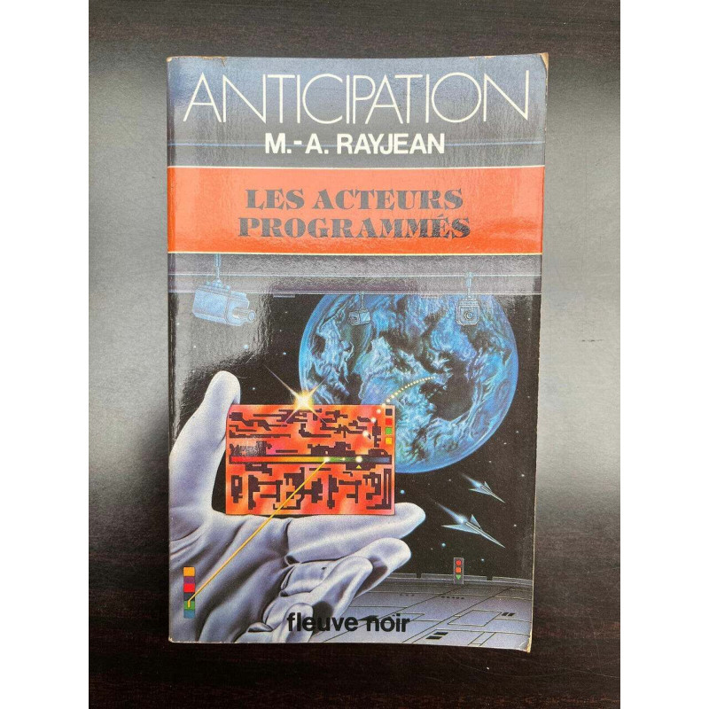 m a rayjean Les acteurs programmés Fleuve Noir anticipation