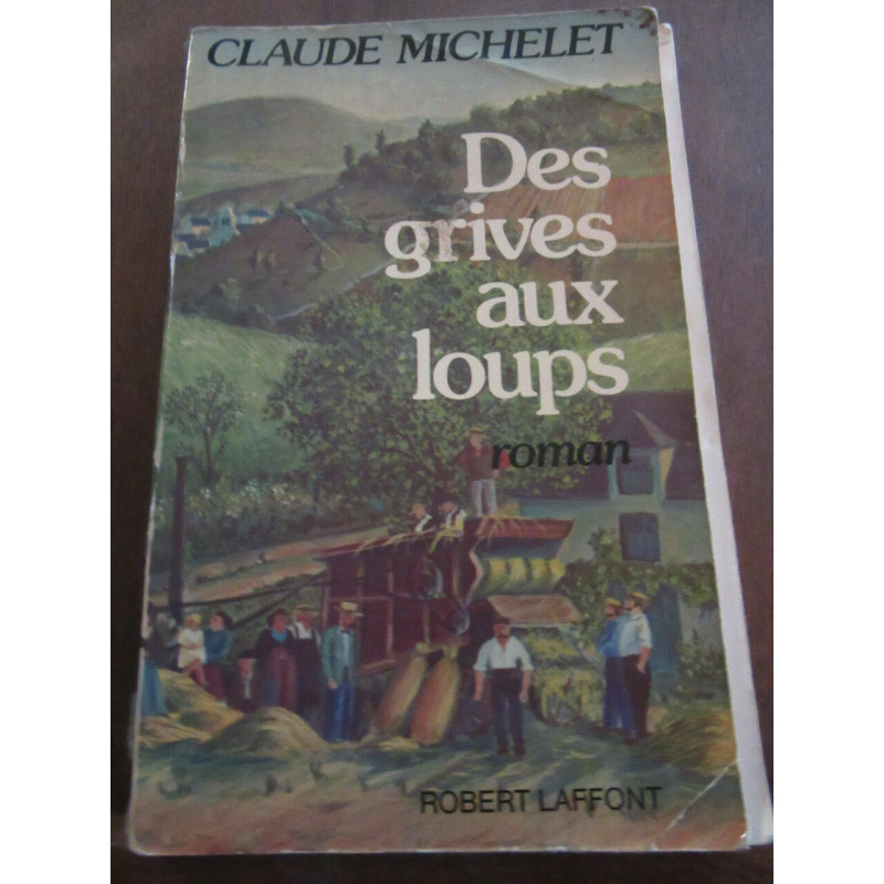 des grives aux loupslaffont