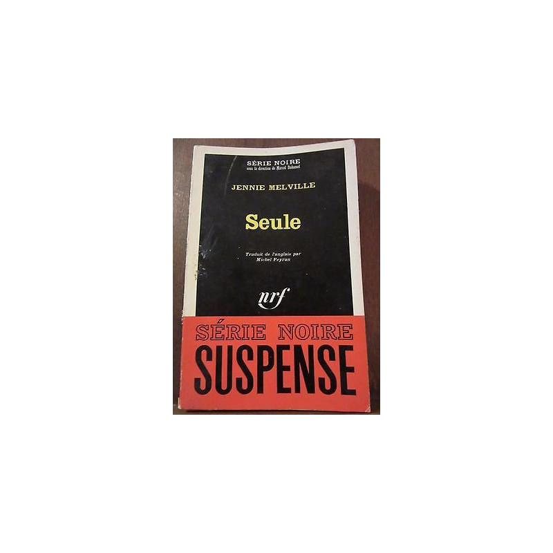 Jennie melville seule Gallimard Série Noire n1171