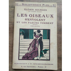 Les oiseaux s'envolent et Les fleurs tombent Tome 1 et Tome 2