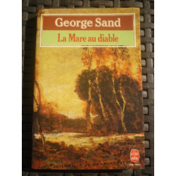 La Mare au diable Le livre de poche