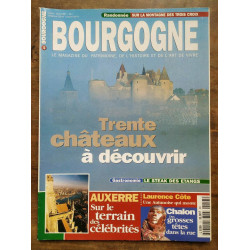 Bourgogne Magazine n13 mars avril 1997 Trente châteaux à découvrir