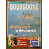 Bourgogne Magazine n13 mars avril 1997 Trente châteaux à découvrir
