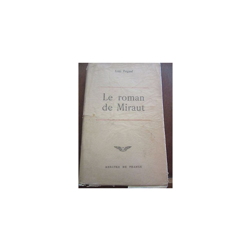 le roman de miraut Mercure de France