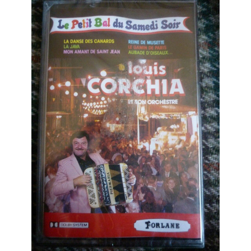 Louis Corchia Le petit bal du samedi soir Cassette Audio-K7...