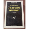 j'ai eu un bel enterrement Gallimard Série Noire n873