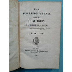 Essai sur l'indifférence en matière de religion Tome 4 l'Abbé F. 1823