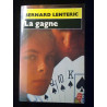 La gagne