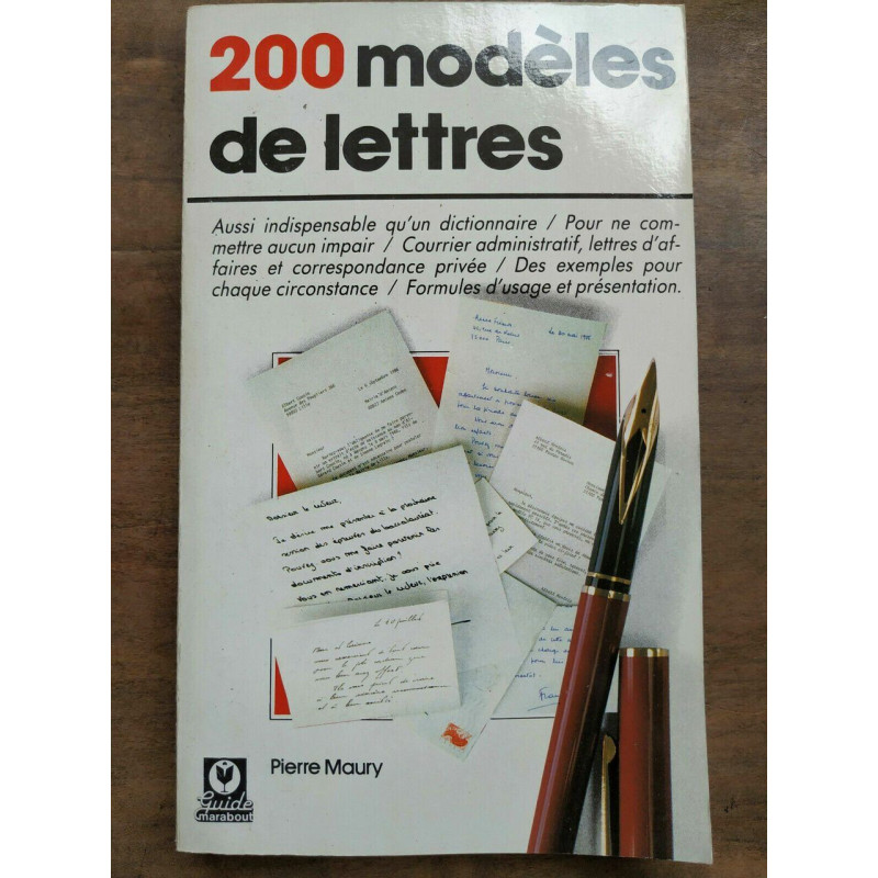 Pierre maury 200 modèles de lettres Guide marabout