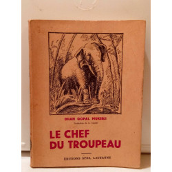 Dhan Gopal mukerji Le chef du troupeau