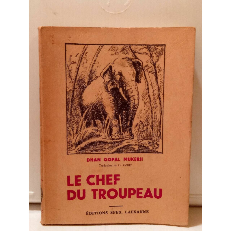 Dhan Gopal mukerji Le chef du troupeau