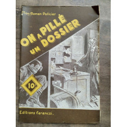 Mon Roman Policier On a pillé un dossier - Florent Manuel Ferenczi