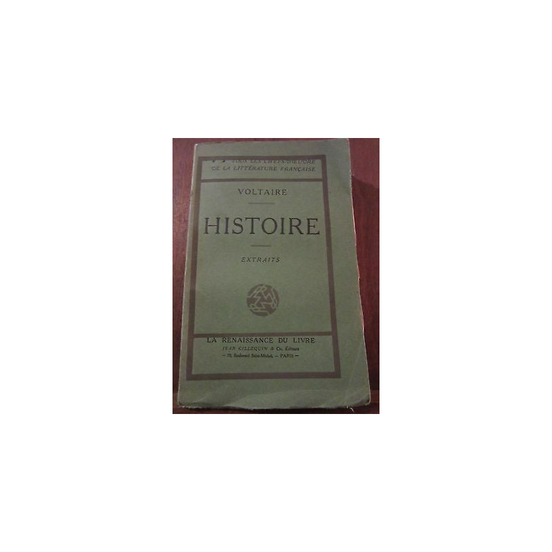 Voltaire Histoire extraits La Renaissance du Livre non daté
